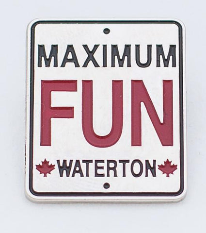 Maximum Fun Waterton Lapel Pin